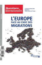 Revue questions internationales n.97 : l'europe face au choc des migrations