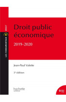 Les fondamentaux - droit public economique, 5e edition (edition 2019/2020)