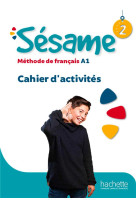 Sesame 2 - cahier d'activites (a1)