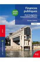 Les fondamentaux - finances publiques 2020-2021 : droit budgetaire et comptabilite publique (edition 2020/2021)