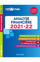 Top'actuel : analyse financiere (edition 2021/2022)