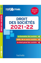 Top'actuel : droit des societes (edition 2021/2022)