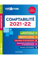 Top'actuel : comptabilite (edition 2021/2022)