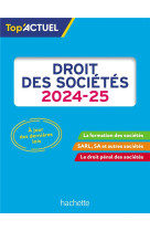 Top'actuel : droit des societes (edition 2024/2025)