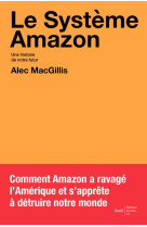 Le systeme amazon - une histoire de notre futur