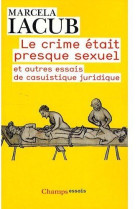 Le crime etait presque sexuel