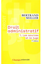 Droit administratif - t01 - les sources et le juge