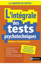 L'integrale des tests psychotechniques - methodes et entrainements - 2023