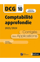 Comptabilite approfondie 2023/2024 - dcg - epreuve 10 - corriges des applications