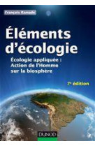 Elements d'ecologie  -  ecologie appliquee (7e edition)