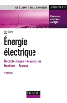 Energie electrique  -  notions fondamentales - machines - reseaux (3e edition)