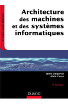 Architecture des machines et des systemes informatiques (6e edition)