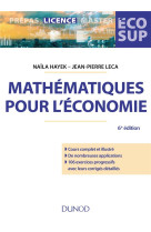 Mathematiques pour l'economie - 6e ed. analyse-algebre