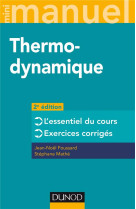 Mini manuel : physique tome 1  -  mini manuel de thermodynamique  -  rappels de cours et exercices corriges (2e edition)