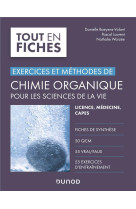 Chimie organique pour les sciences de la vie - exercices et methodes