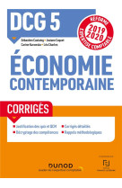 Dcg 5 economie contemporaine - t01 - dcg 5 economie contemporaine - corriges - reforme 2019-2020 - r (edition 2019/2020)