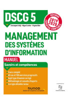 Dscg 5 management des systemes d'information - manuel - reforme 2019/2020 - reforme expertise compta (edition 2019/2020)