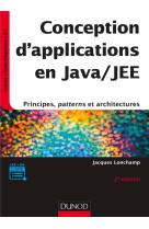 Conception d'applications en java/jee  -  principes, patterns et architectures (2e edition)