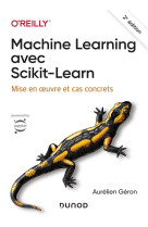 Machine learning avec scikit-learn - 2e ed. - mise en oeuvre et cas concrets