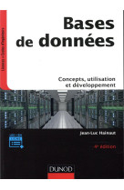 Bases de donnees : concepts, utilisation et developpement (4e edition)