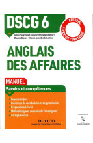 Dscg 6  -  anglais des affaires  -  manuel  -  savoirs et competences (edition 2019/2020)