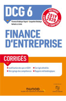 Dcg 6 - finance d'entreprise - dcg 6 - 1 - dcg 6 finance d'entreprise - corriges - reforme 2019-2020 (edition 2019/2020)