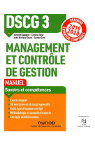 Dscg 3  -  management et controle de gestion  -  manuel  -  savoirs et competences (edition 2019/2020)