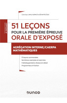 Je prepare  -  51 lecons pour la premiere epreuve orale d'expose  -  agregation interne/caerpa mathematiques