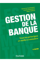 Gestion de la banque  -  tous les principes et outils a connaitre