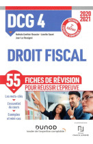 Dcg 4 droit fiscal - fiches de revision - 2020-2021 (edition 2020/2021)