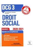 Dcg 3 - droit social - dcg 3 droit social - manuel - 2020-2021 - reforme expertise comptable (edition 2020/2021)