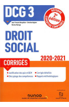 Dcg 3 - droit social - dcg 3 droit social - corriges - 2020-2021 (edition 2020/2021)