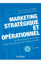 Marketing strategique et operationnel - 10e ed. - la demarche marketing dans une perspective respons