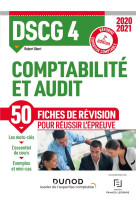 Dscg 4  -  comptabilite et audit  -  50 fiches de revision pour reussir l'epreuve (edition 2020/2021)