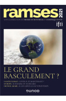 Ramses 2021  -  le grand basculement ?