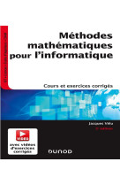 Methodes mathematiques pour l'informatique  -  cours et exercices corriges (5e edition)