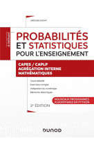 Je prepare  -  probabilites et statistiques pour l'enseignement  -  capes/caplp, agregation interne  -  mathematiques (2e edition)