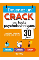 Devenez un crack des tests psychotechniques en 30 jours - 2e ed. - concours, examens, entretiens d'