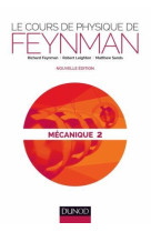 Le cours de physique de feynman  -  mecanique t.2