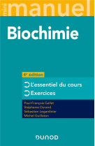 Mini manuel - biochimie - 4e ed.