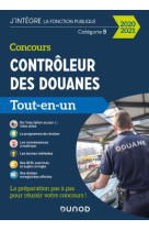 Concours controleur des douanes - externe - tout-en-un - 2020/2021 (edition 2020/2021)