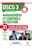 Dscg 3  -  management et controle de gestion  -  31 fiches de revision pour reussir l'epreuve