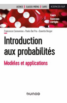 Introduction aux probabilites  -  modeles et applications