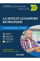 La note et le rapport en pratique  -  la methode prete a l'emploi (edition 2020/2021)