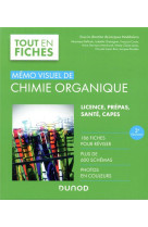 Memo visuel de chimie organique - 3e ed. - 186 fiches, plus de 600 schemas, photos en couleurs