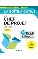 La boite a outils : du chef de projet (3e edition)