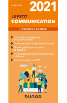 Le petit communication  -  l'essentiel en bref (edition 2021)