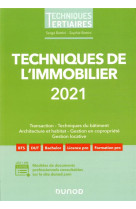 Techniques de l'immobilier (edition 2021)