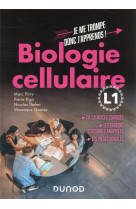 Je me trompe, donc j'apprends !  -  biologie cellulaire  -  l1  -  114 exercices corriges, les erreurs classiques analysees, les pieges devoiles