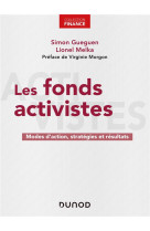 Les fonds activistes  -  modes d'action, strategies et resultats